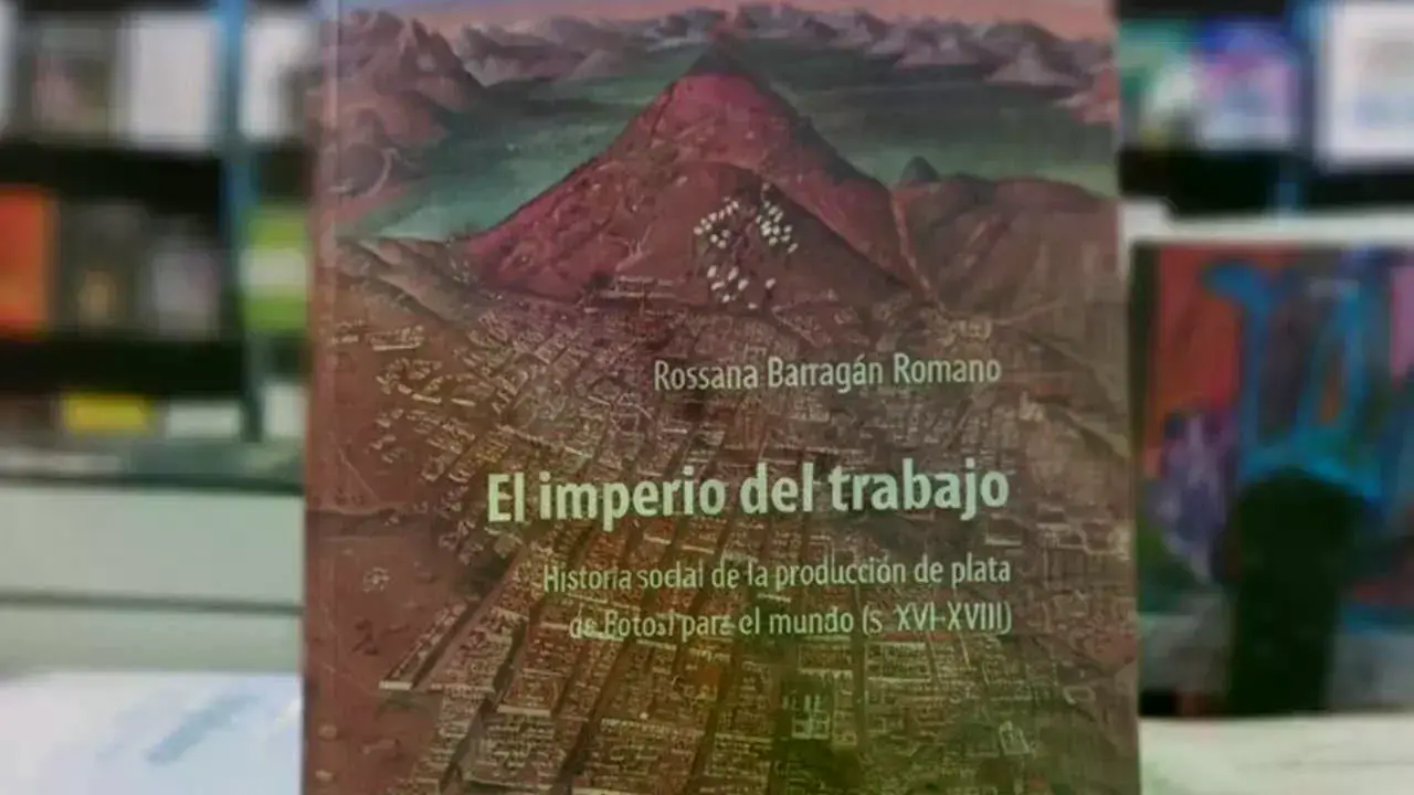 Portada del libro 'El imperio del trabajo', de la investigadora Rossana Barragán.