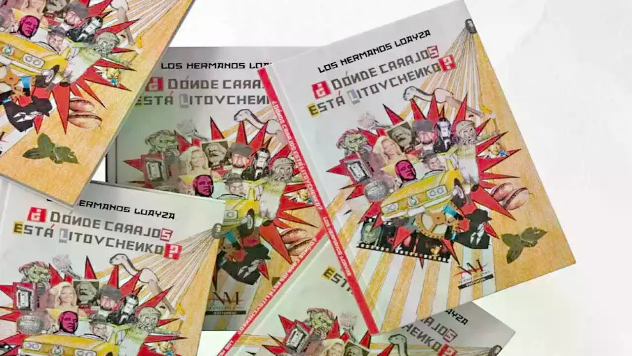 Portada del libro "¿Dónde carajos está Litovchenko?"