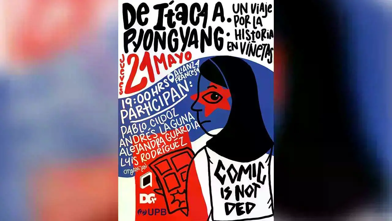 Afiche del conversatorio “De Ítaca a Pyongyang: un viaje por la historia en viñetas”